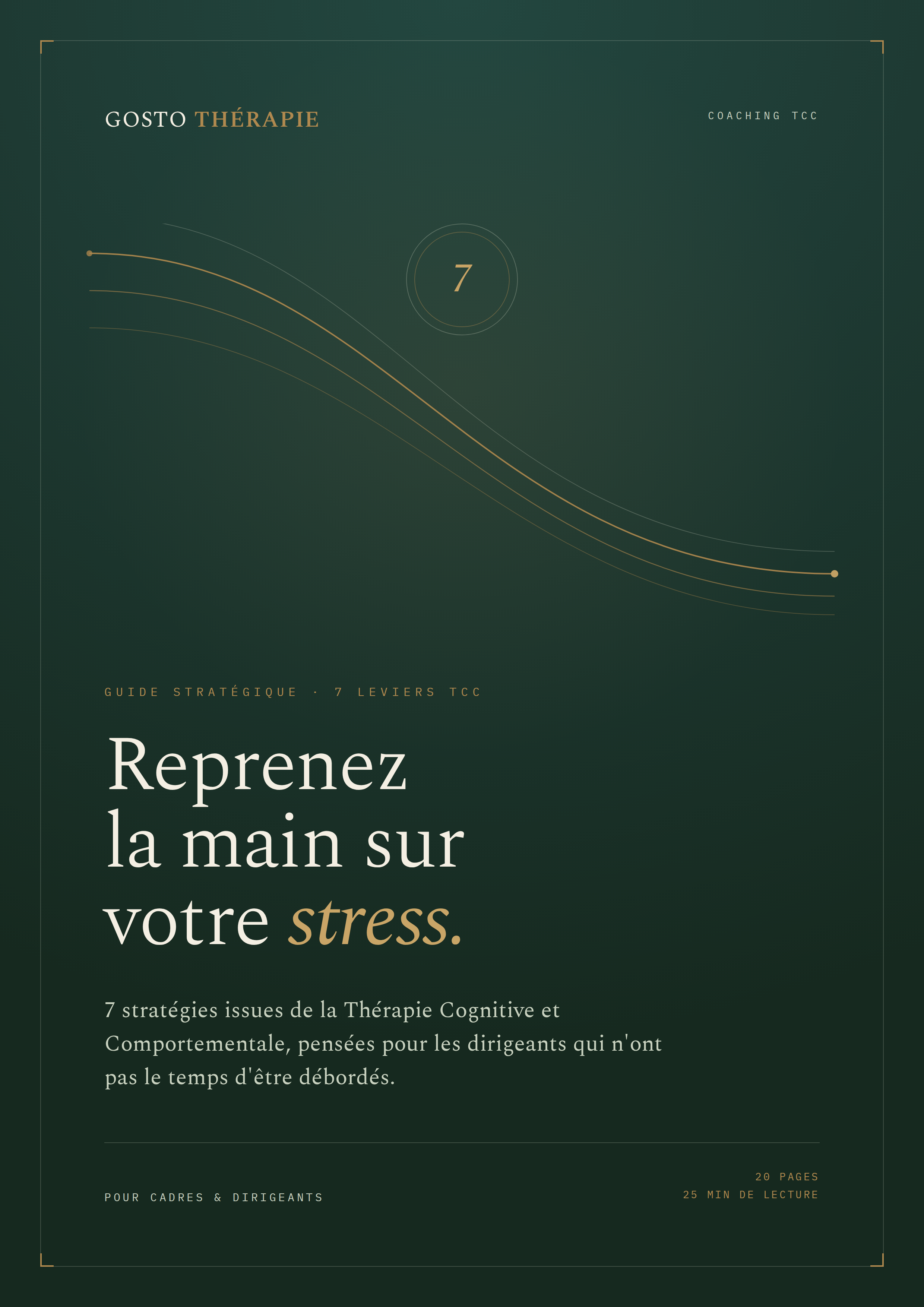 Couverture du guide : Reprenez la main sur votre stress — 7 stratégies TCC pour dirigeants